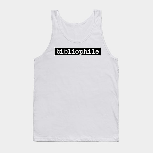 bibliophile Tank Top by giovanniiiii